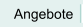 Angebote