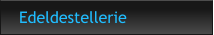 Edeldestellerie